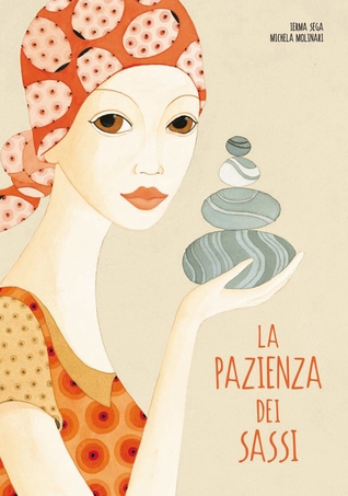 La pazienza dei sassi (Paperback)