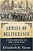 Armies of Deliverance by Elizabeth R. Varon