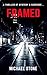 Framed: A Thriller of Myste...