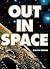 Out of Space