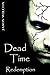 Dead Time: Redemption