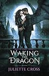 Waking the Dragon (Vale of Stars, #1)