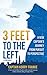 3 Feet to the Left by Korry Franke