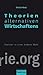 Theorien alternativen Wirtschaftens