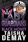 Black Money (Mystic Belles; Lady Guardians)