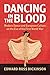 Dancing in the Blood: Moder...