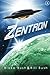 Zentron (Vetrix Book 3)