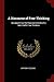 A Discourse of Free-Thinking: Occasion'd by the Rise and Growth of a Sect Call'd Free-Thinkers