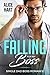 Falling For My Boss by Alice Hart
