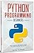 Python Programming: The Ultimate Beginner's Guide to Learn Python Step by Step