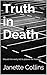 Truth in Death