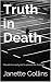 Truth in Death