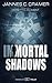 Immortal Shadows