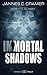 Immortal Shadows