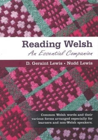 Reading Welsh - An Essential Companion (Paperback)