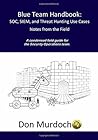Blue Team Handbook by Don Murdoch