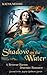 Shadow on the Water: A Reve...