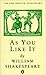 As You Like It