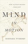 Mind in Motion: H...