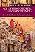 An Environmental History of India: From Earliest Times to the Twenty-First Century (New Approaches to Asian History Book 18)
