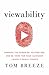 Viewability: Harness the Po...