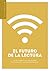 El futuro de la lectura by Michael Bhaskar