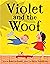 Violet and the Woof
