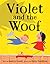Violet and the Woof