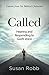 Called: Hearing and Responding to God's Voice
