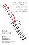 The Passion Paradox: A Guide to Going All In, Finding Success, and Discovering the Benefits of an Unbalanced Life Book cover for The Passion Paradox: A Guide to Going All In, Finding Success, and Discovering the Benefits of an Unbalanced Life