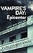 Vampire's Day Epicenter: (Vampire Apocalypse Series)