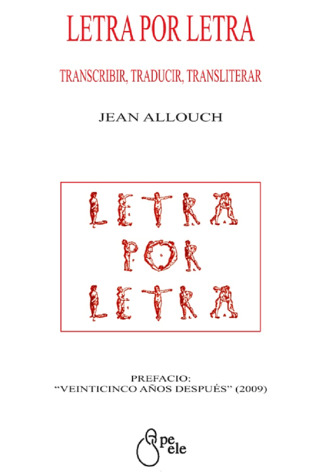 Letra Por Letra. Traducir, Transcribir, Transliterar.