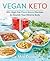 Vegan Keto by Liz MacDowell