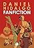 Fanfiction by Daniel Hidalgo