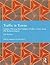 Traffic in Towns: A Study of the Long Term Problems of Traffic in Urban Areas (Studies in International Planning History)