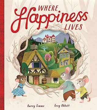 Where Happiness Lives (Hardcover)