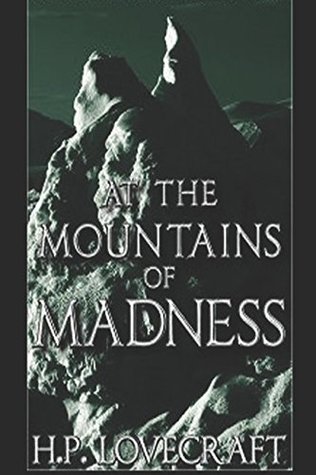 At the Mountains of Madness: