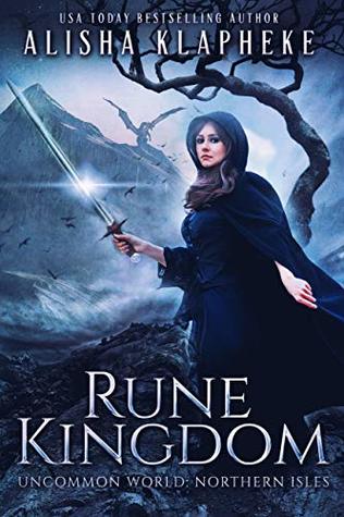 Rune Kingdom: Uncommon World: Northern Isles (Kindle Edition)