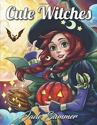 Cute Witches: An Adult Coloring Book with Magical Fantasy Girls, Adorable Gothic Scenes, and Spooky Halloween Fun (Paperback)