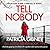 Tell Nobody (D.I. Lottie Parker #5)