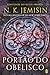 O Portão do Obelisco by N.K. Jemisin