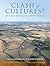 Clash of Cultures? by Roger White Clash of Cultures? by Roger White