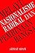 Melayu, Nasionalisme Radikal dan Pembinaan Bangsa by Ahmat Adam