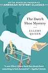 The Dutch Shoe Mystery by Ellery Queen
