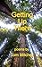 Getting Up There: a book of...
