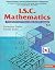 ISC Mathematics Class - 12 by Suranjan Saha