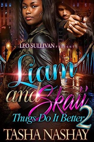 Liam and Skaii 2: Thugs Do It Better (Kindle Edition)