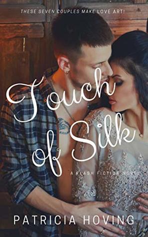 Touch Of Silk (Kindle Edition)