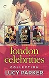 London Celebrities Collection by Lucy  Parker
