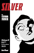 Silver Volume 4